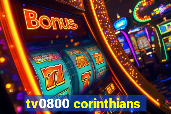 tv0800 corinthians